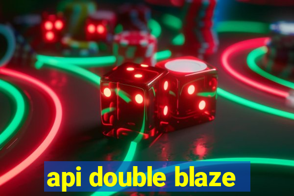 api double blaze